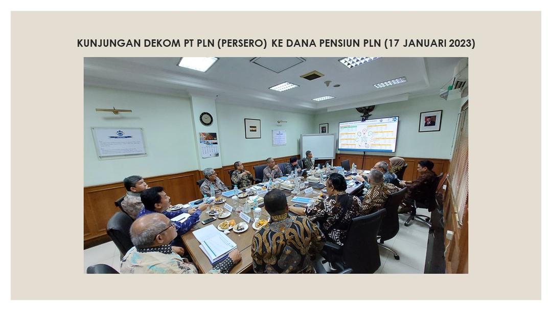 Kunjungan Dekom PT PLN - 17 Januari 2023