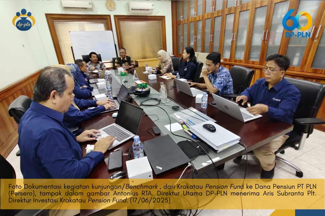 Kunjungan/Benchmark Karakatau Pension Fund ke Dana Pensiun PT PLN (Persero)