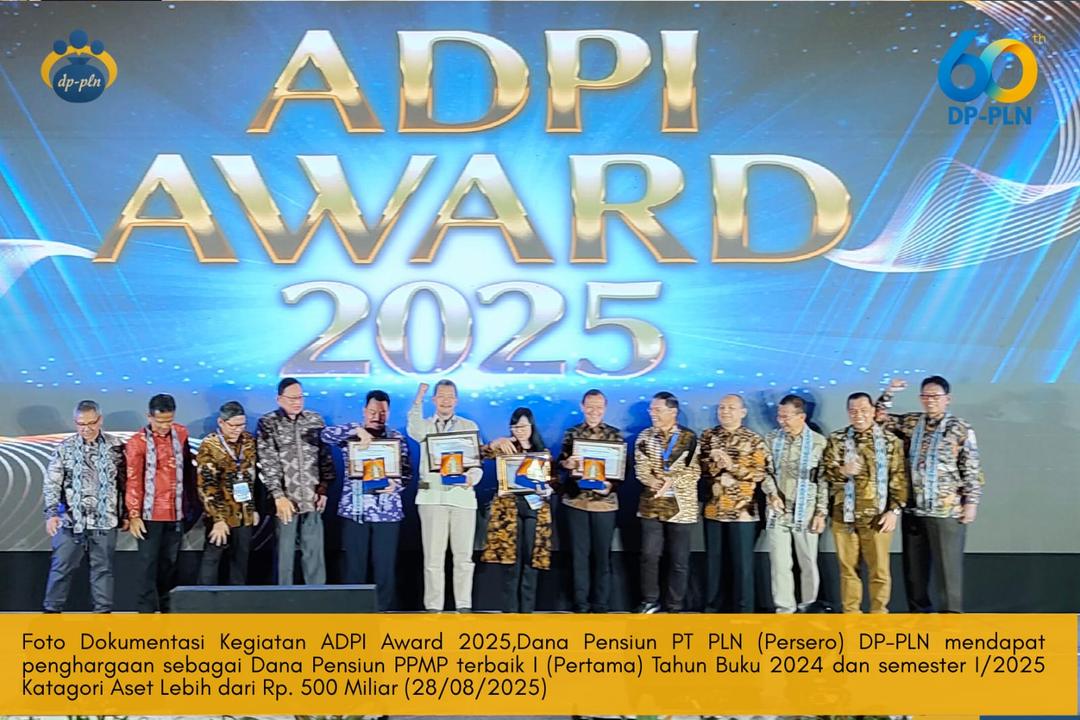 DP-PLN Mendapatkan Piagam Penghargaan, Sebagai Dana Pensiun PPMP Terbaik
