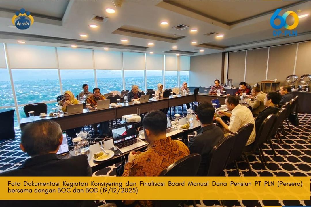 PENGUATAN TATA KELOLA MELALUI FINALISASI BOARD MANUAL DP-PLN
